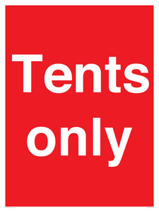 Tents only